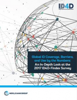 Global ID Coverage, Barriers, and Use by the Numbers: An In-Depth Look at the 2017 ID4D-Findex Survey